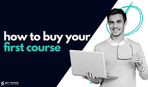 how to buy your first course